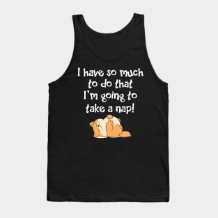 So much to do... Tank Top